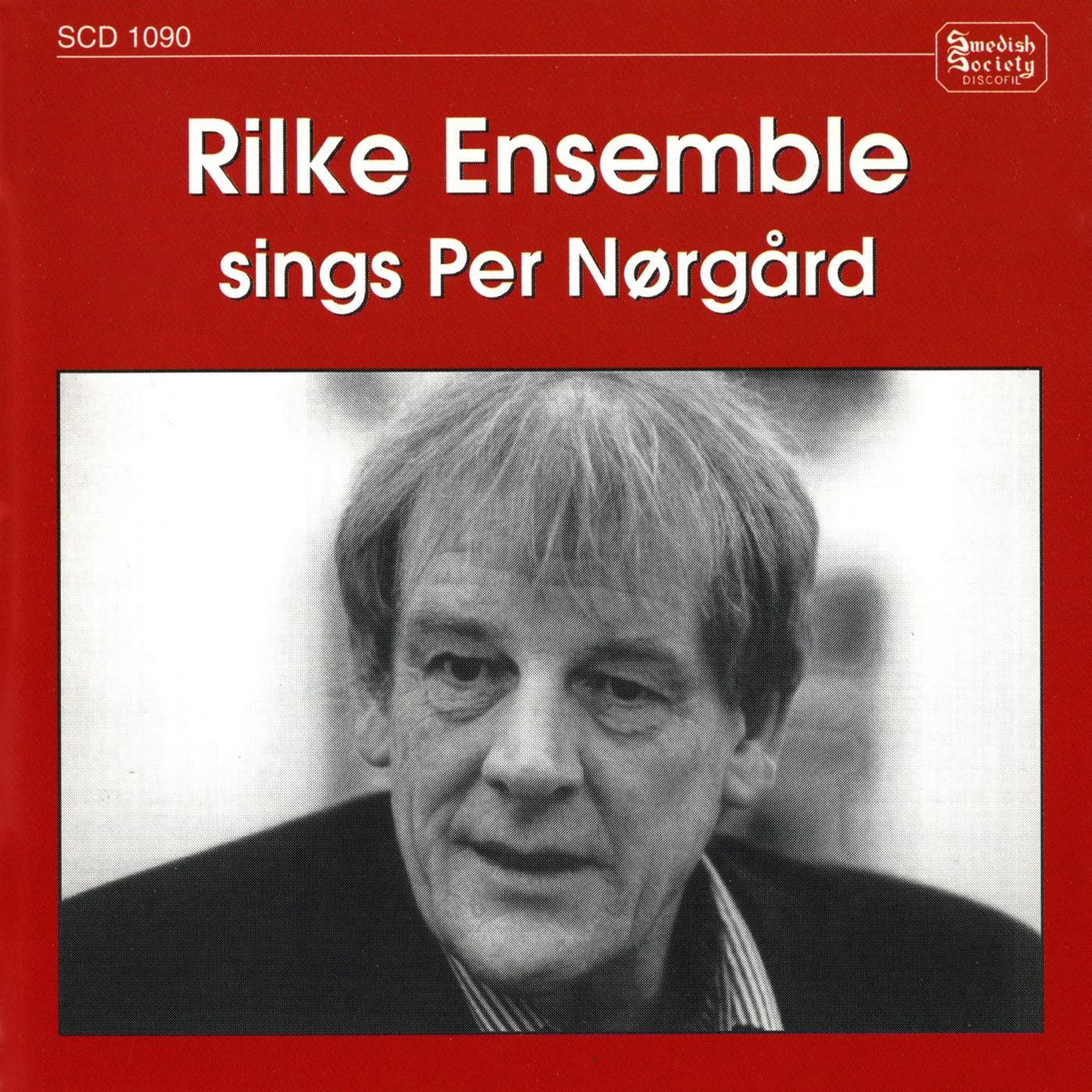 NORGARD, P.: Choral Music (Rilke Ensemble sings Per Norgard) (Nielsen)