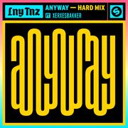 Anyway (Hard Mix)