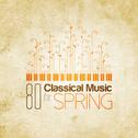 70 Classical Music for Spring