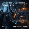 DJ Voodoo - Dope Killa