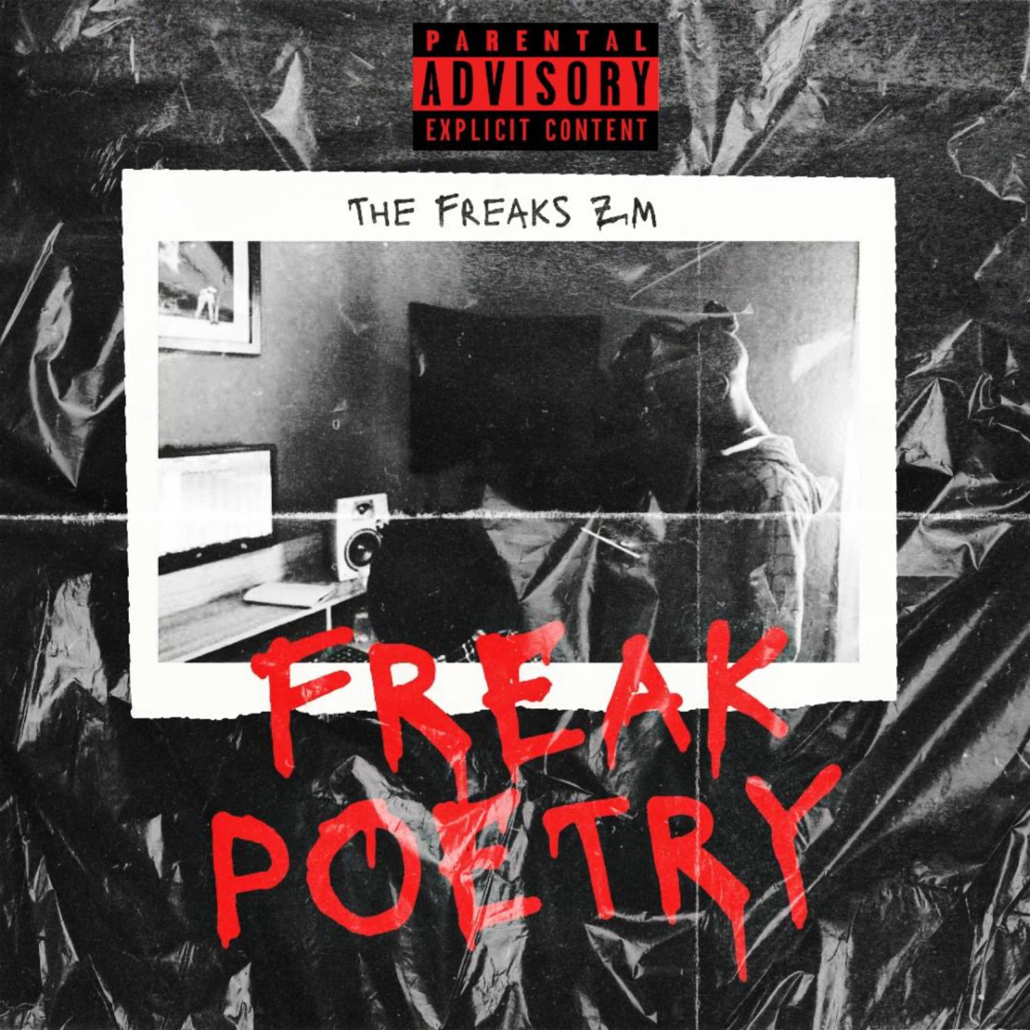 The Freaks ZM - Freak Poetry