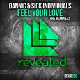 Feel Your Love (The Remixes)