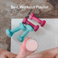 Best Workout Playlist