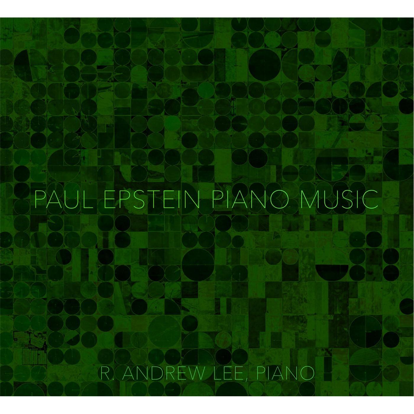Paul A. Epstein: Piano Music