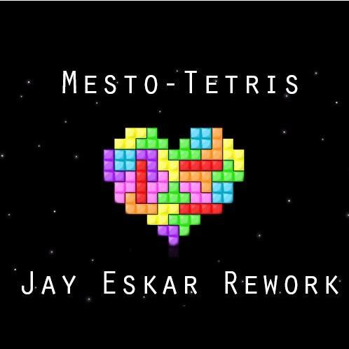 Tetris (Jay Eskar Rework)专辑