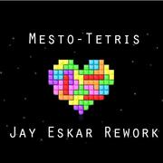 Tetris (Jay Eskar Rework)