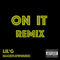 On It (Remix)