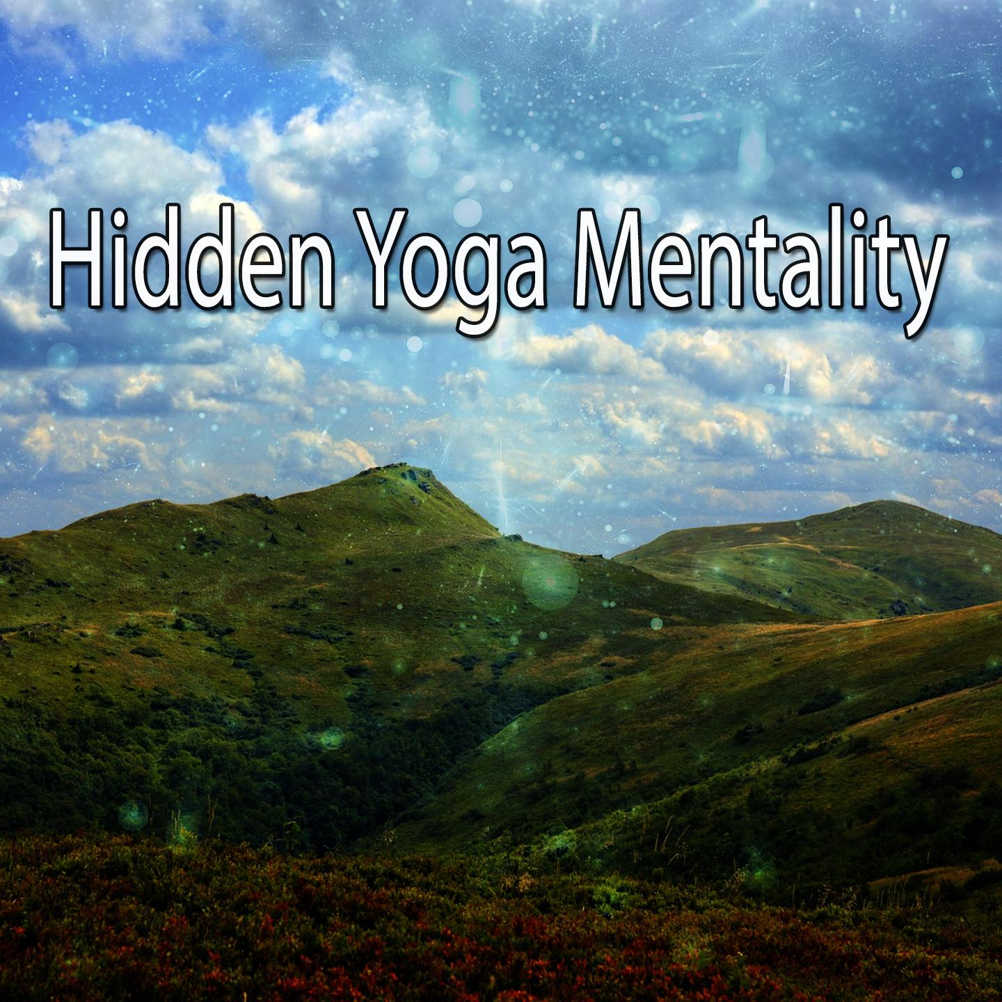 Hidden Yoga Mentality专辑