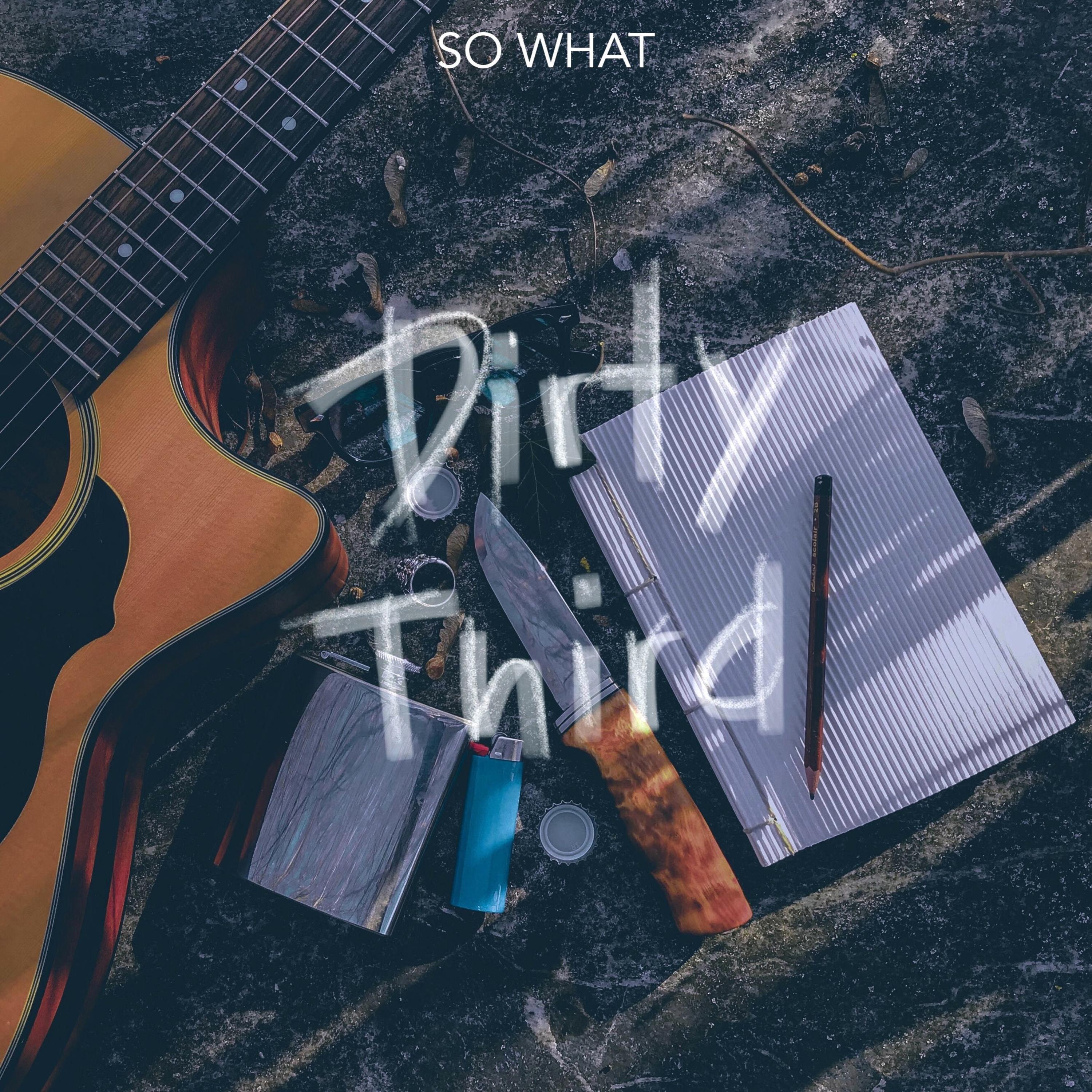 Dirty Third