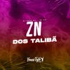 DJ MATZ 011 - Zn Dos talibã