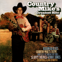 Country Mike's Greatest Hits专辑