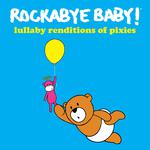 Lullaby Renditions of the Pixies专辑