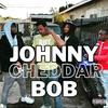 LilBunko - Johnny Cheddar Bob (feat. Johnny5ive & Murdaa)