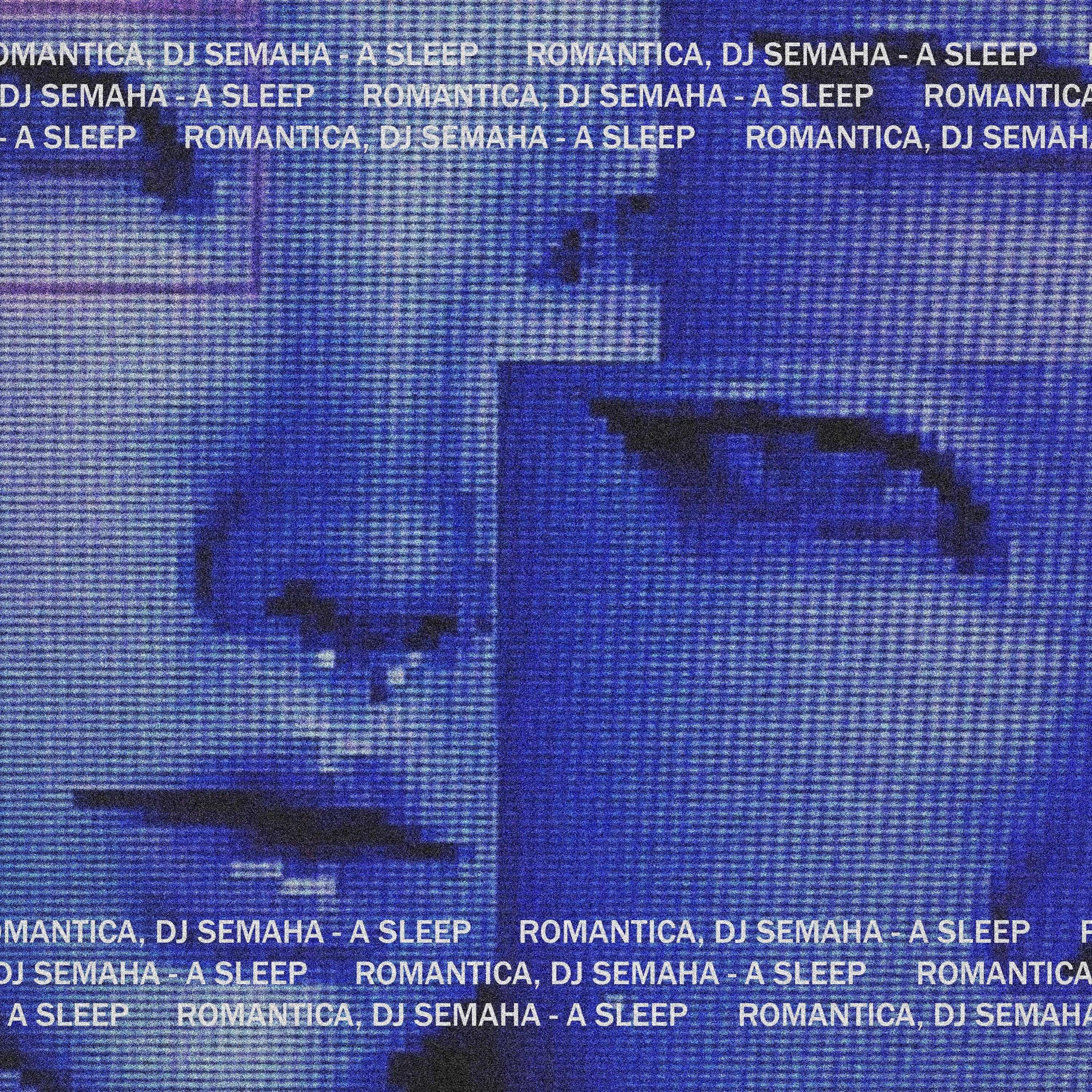 A SLEEP