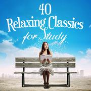 40 Relaxing Classics for Study