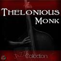 Jazz Collection: Thelonious Monk专辑