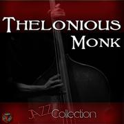 Jazz Collection: Thelonious Monk