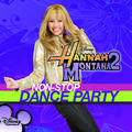 Hannah Montana 2 Non-Stop Dance Party