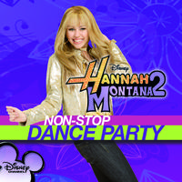 Hannah Montana 2 - We Got the Party (Karaoke Version) 原版伴奏