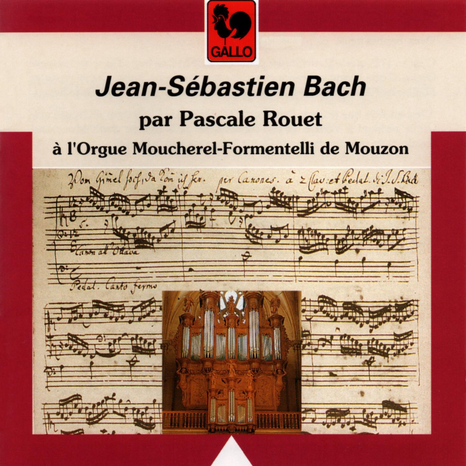 Bach à l'Orgue Moucherel-Formentelli de Mouzon专辑