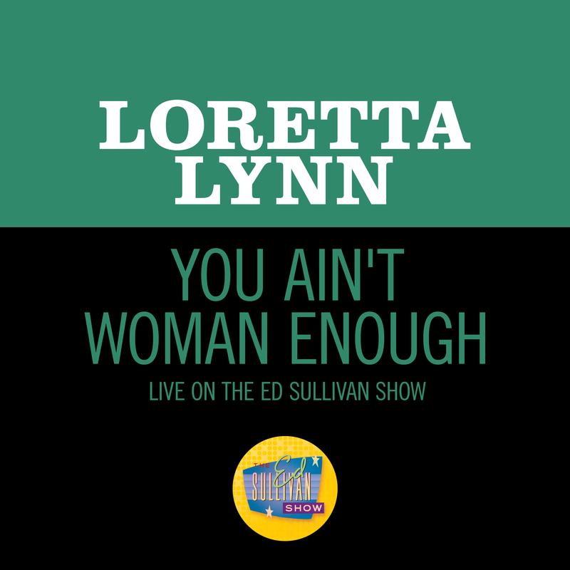 You Ain't Woman Enough (Live On The Ed Sullivan Show, October 11, 1970)