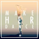 Make Her Dance专辑