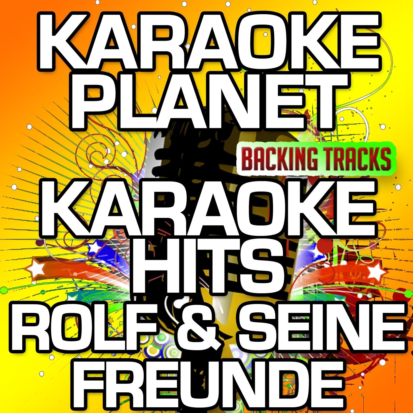 Karaoke Hits Rolf und seine Freunde