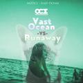 Vast Ocean（Remix）