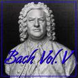 Bach Vol. V