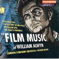 ALWYN, W.: Film Music, Vol. 1 (London Symphony, Hickox)