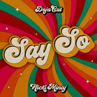 Say So (remix) - Doja Cat feat. Nicki Minaj (Karaoke Version) 带和声伴奏
