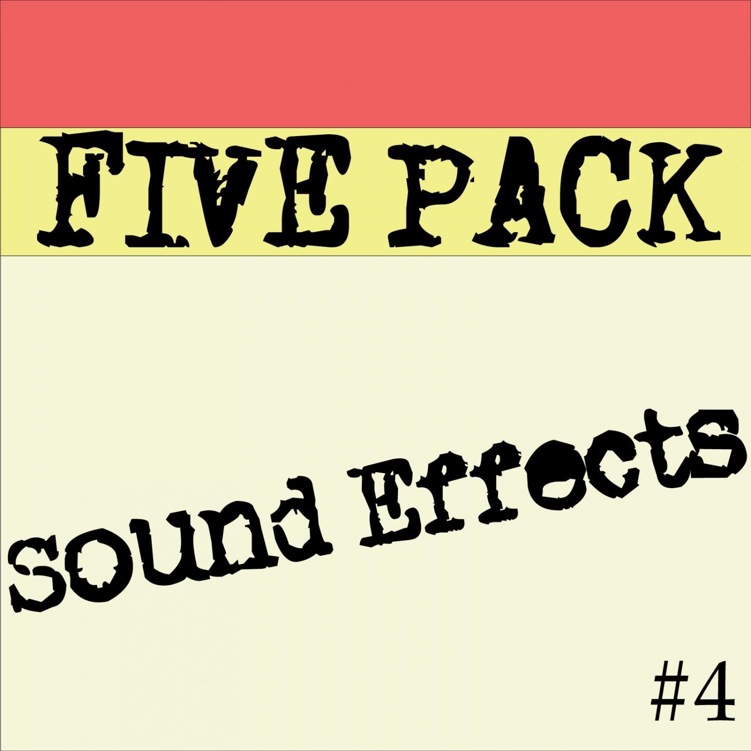 5 Pack of Sound Effects Vol 4专辑