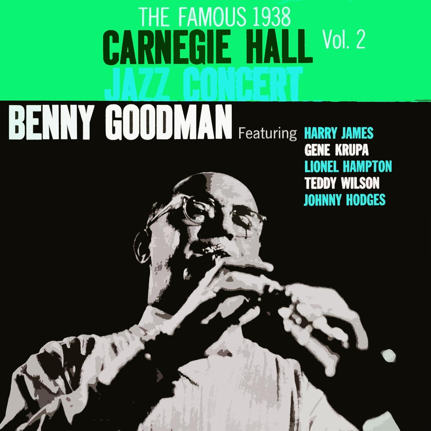The Famous 1938 Carnegie Hall Jazz Concert Vol. 2