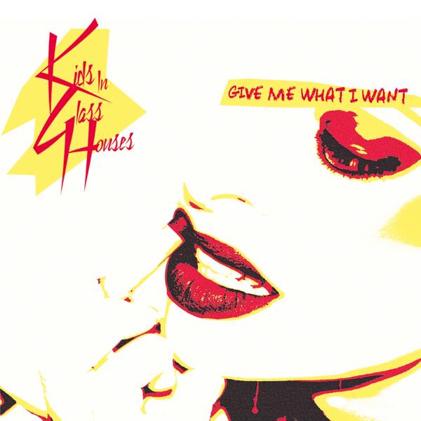 Give Me What I Want (Single)