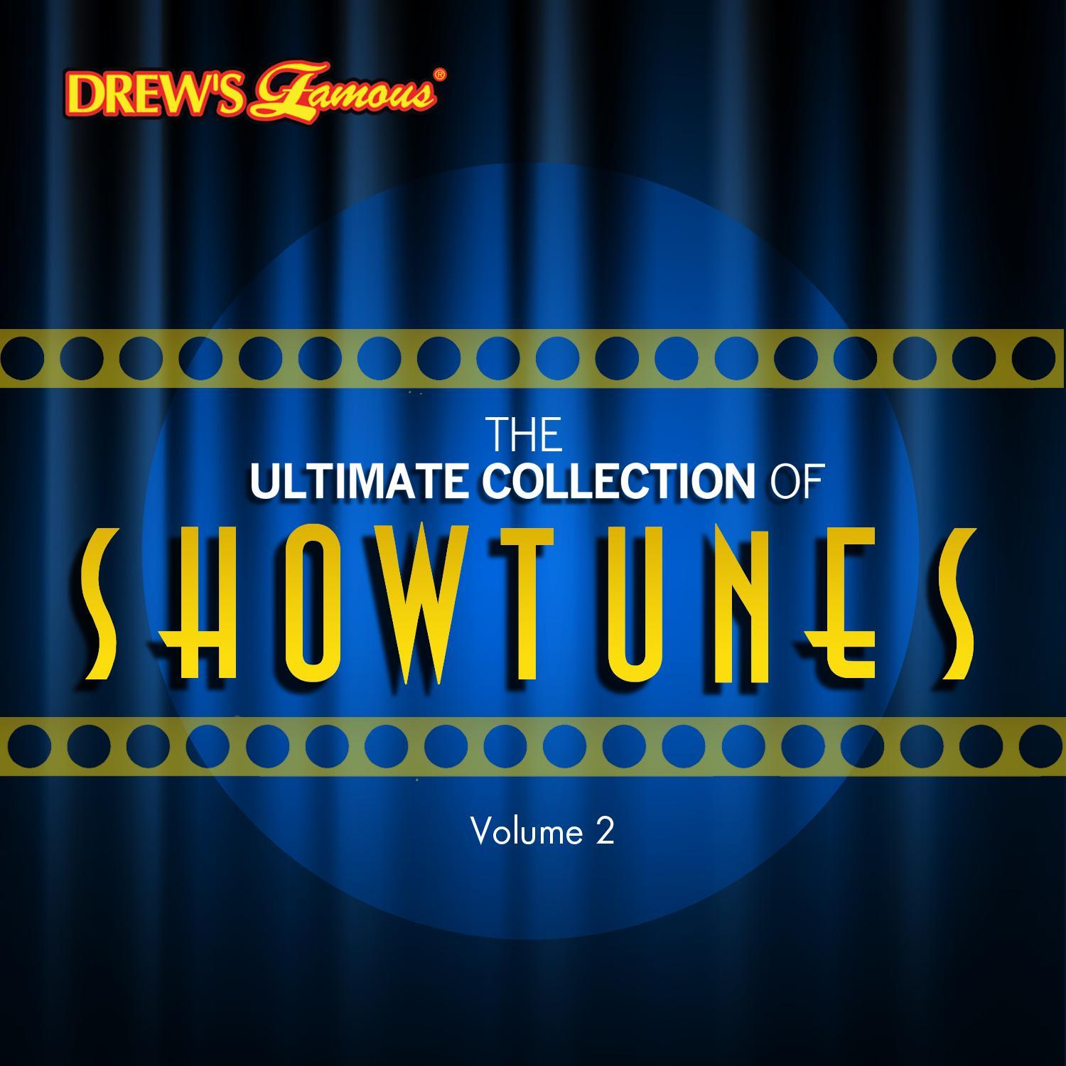 The Ultimate Collection of Showtunes, Vol. 2
