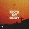 Rock My Body专辑