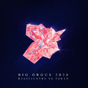 Big Orgus 2020专辑