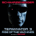 Terminator 3: Rise Of The Machines (Original Motion Picture Soundtrack)专辑