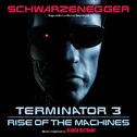 Terminator 3: Rise Of The Machines (Original Motion Picture Soundtrack)专辑