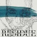 Residue (Remixes, Rarities and Demos)