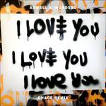 I Love You (Chace Remix)专辑