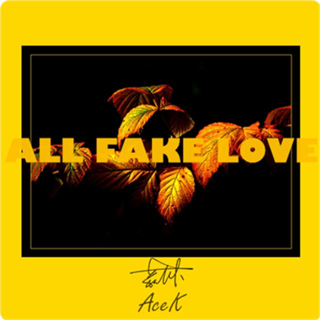 嘉坤 - ALL FAKE LOVE（Prod.Tower）