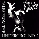 Tales From The Underground 2专辑