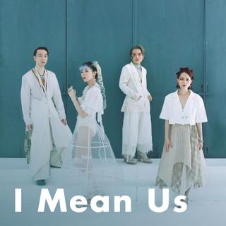 I Mean Us｜踏着行进的节奏歌唱