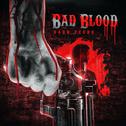 Bad Blood: Dark Feuds专辑