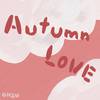 OHZU - AUTUMN LOVE (Inst.)