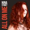 Nina Storey - All on Me
