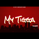 My Tigga