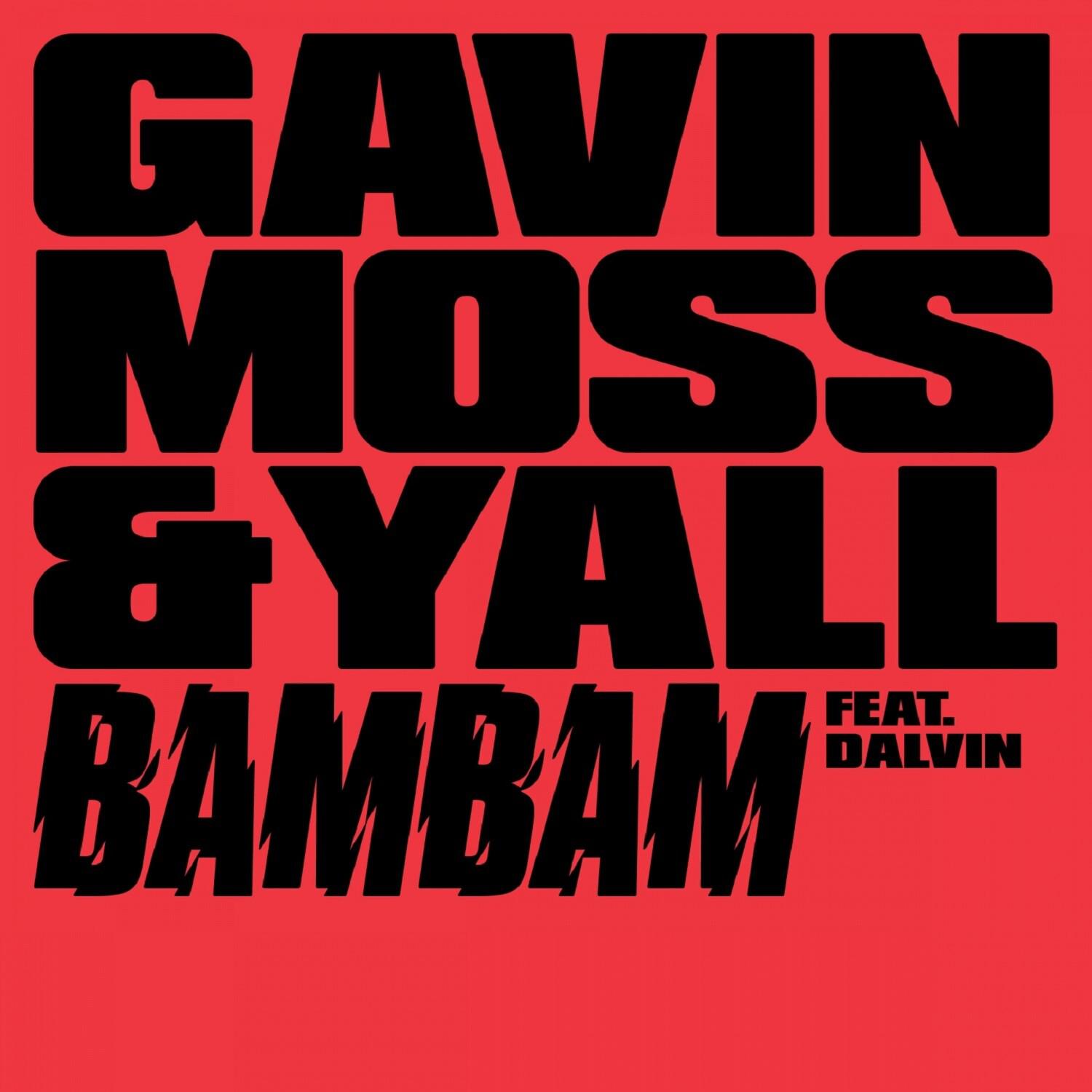 Gavin Moss - Bam Bam