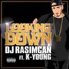 DJ Rasimcan - Looking Down